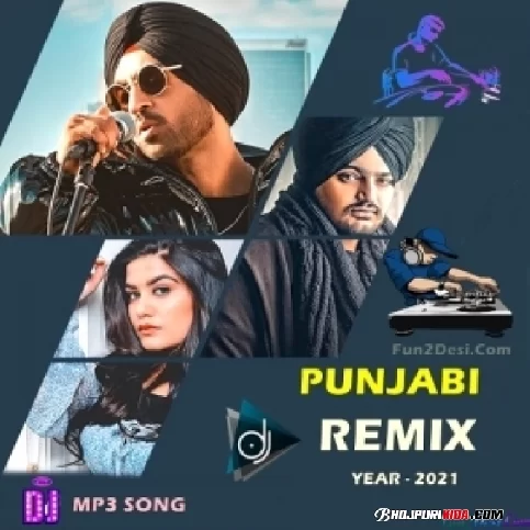 Punjabi Dj Remix Mp3 Songs - 2021 Download Pagalworld 