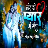 Tor Se Pyar Bhe Gele Re Khortha HIp Hop Remix Dj Vicky x Dj Rocky