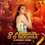O Antava X Oo Bolega (Remix)   DJ Paroma