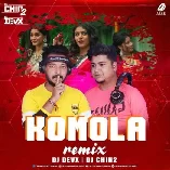Komola (Remix)   DJ Devx X DJ Chin2