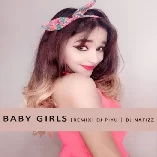 Baby Girl Remix Ft. Guru Randhawa DJ Piyu x DJ NAFIZZ