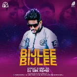 Bijlee Bijlee (Bombay Bounce)   DJ SBK Remix