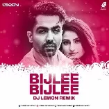 Bijlee Bijlee (Arabic Drop Remix)   DJ Lemon