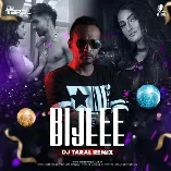 Bijlee Bijlee Harrdy Sandhu (Remix) DJ Taral