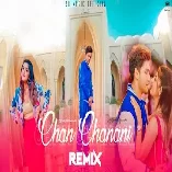 Chan Chanani DJ Sumit Rajwanshi SR Music Official