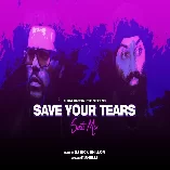 Save Your Tears Senti Mix 2022   DJ Nick Dhillon