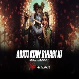 Aarti Kunj Bihari Ki Remix DJ Dalal